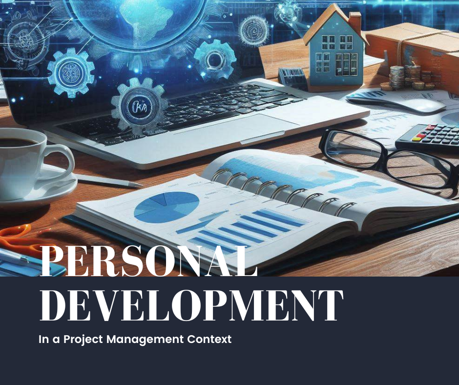 Personal Development, Project Management, Career Musings